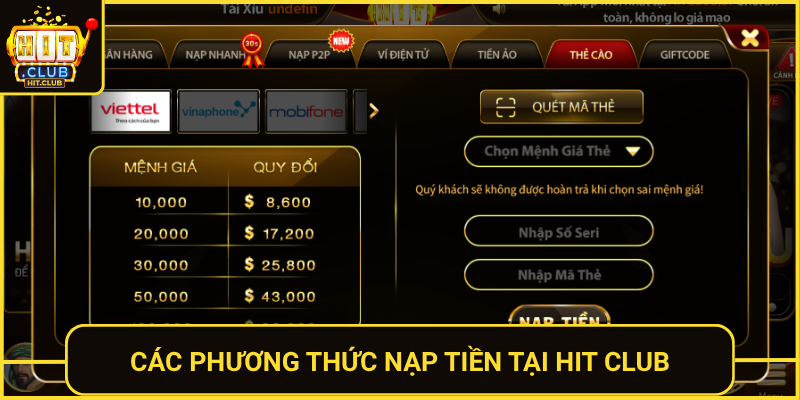 Nạp Tiền Hitclub Nhanh Gọn Và An Toàn Tuyệt Đối 1 Cac Phuong Thuc Nap Tien Tai Hit Club